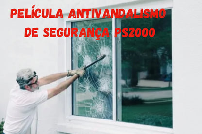 Película de Segurança PS2000 – Anti Vandalismo, Arquitetônica
